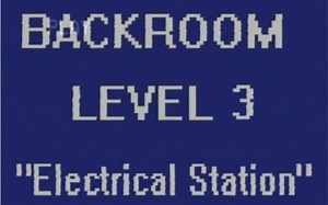 Backrooms后室：Level 3 发电厂