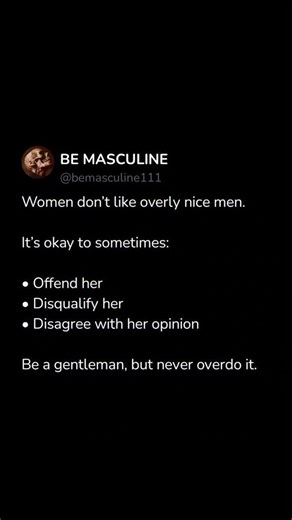 Masculinity | Dating | Self Improvement on Instagram: "⬇️ Explained Most men think being the nice guy always available makes them the safe choice. The truth is it doesn't. Infact Women don’t respect men who tolerate disrespect. Harsh reality truth. A girl feels safe with a man who can leave. Not that he's toxic - but because he has principles. Because he doesn’t allow disrespect and emotional tests to become a norm. Because such a man doesn’t negotiate his dignity rather he enforcers it. Girls w