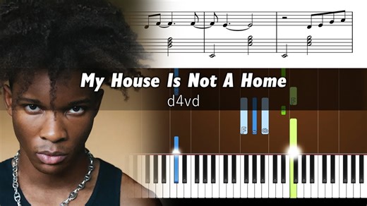 d4vd - My House Is Not A Home - Piano Tutorial with Sheet Music_1304