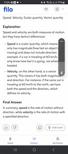 Explain the difference between speed and velocity. Is speed a s... | Filo