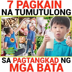7 Pangunahing Pagkain Na Tumutulong Sa Pagtangkad Ng Mga Bata | Halamang Gamot