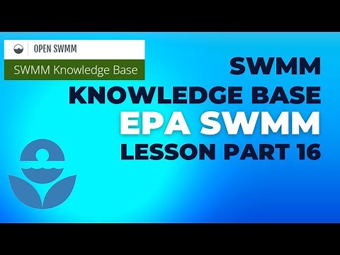 EPA SWMM PART 16 | SWMM Knowledge Base Resource