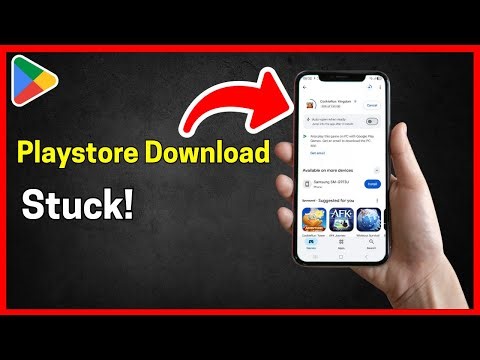 Fix Google Play store Download Stuck