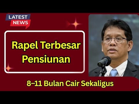 Rapel & Kenaikan Pensiun Terbesar, Cair Serentak 10 Desember Alhamdulillah