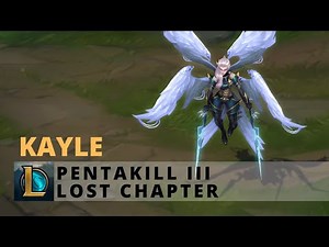 Pentakill Lost Chapter Kayle - League of Legends