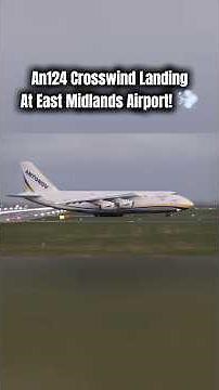AN124 Crosswind Landing At East Midlands Airport! 💨 #aviation #antonov #an124 #crossswind #ema