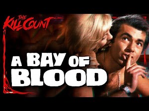 A Bay of Blood (1971) KILL COUNT