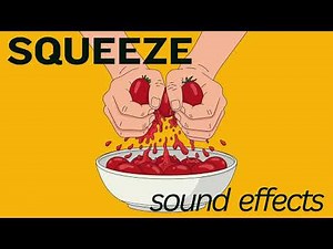 Squeeze Sound Effects