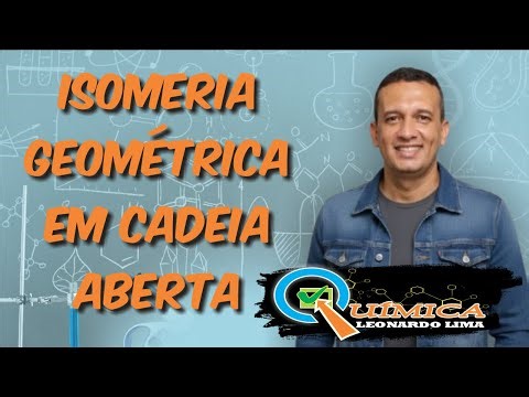 QUANDO OCORRE ISOMERIA GEOMÉTRICA EM CADEIA ABERTA