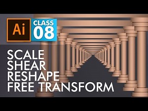 Adobe Illustrator Training - Class 8- Learn Scale, Shear, Reshape and Free Transform Tools