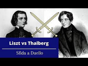 Liszt vs Thalberg - Sfida a duello