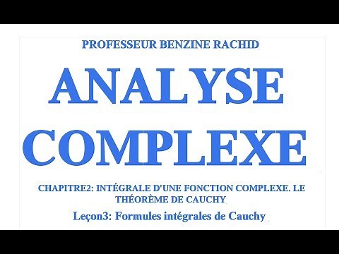 ANALYSE COMPLEXE CHAP2 LEÇON3 FORMULE DE CAUCHY