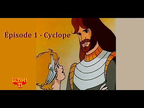 Ulysse 31- Épisode 1 - Cyclope