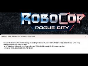 Fix RoboCop Rogue City Error The UE-Game Game Has Crashed And Will Close