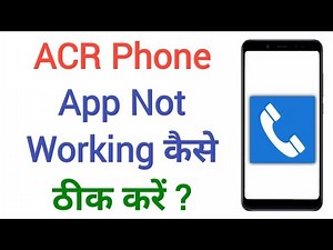 ACR Phone App Not Working Problem Solved