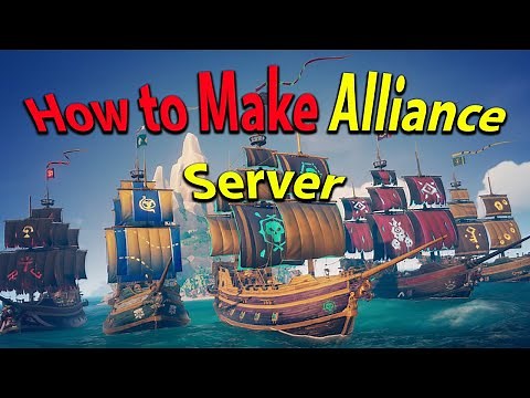 How to Make an Alliance Server (Sea of Thieves)
