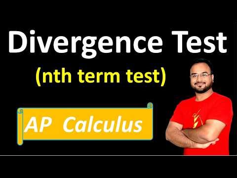 Divergence Test (Nth Term Test) | AP Calculus Full Concept + Practice Questions