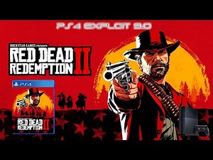 Red Dead Redemption II + Update V1.29 + DLC PS4 Exploit 9.0 ( Solo PS4 )