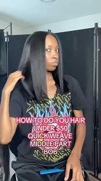 Quick Weave Bob Middle Part Tutorial