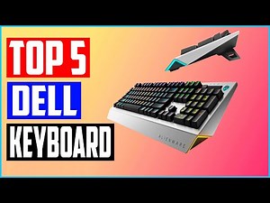 Best Dell Keyboard in 2022 Review and Buying Guide