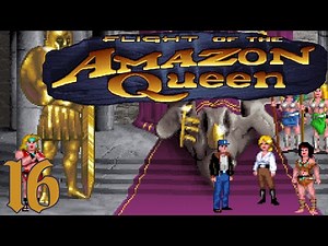 Flight of the Amazon Queen - Part 16 | Playthrough