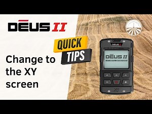 XP Deus 2 - How to change to the XY screen - XP Deus II - QUICK TIPS