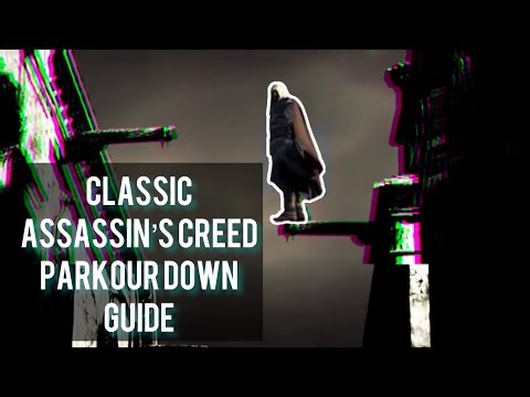 Classic Assassin’s Creed Parkour Down Guide
