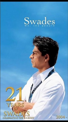 21 Years Completed | SWADES – The Film That Made India Emotional 🇮🇳 | SRK #swades
