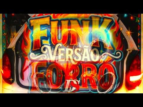 SET FORROFUNK 2026: As 4 mais tocadas no beat do funk para forró!