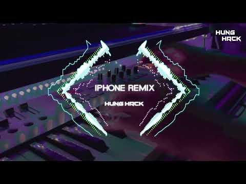 Iphone Remix | Hưng Hack | Nhạc Chuông Remix Vianhuose Cực Hot Tik Tok 2021