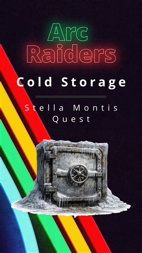 Arc Raiders – Stella Montis “Cold Storage” Quest Guide