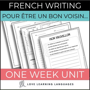 French Paragraph Writing Practice, Écrire en Français - Pour être un bon voisin