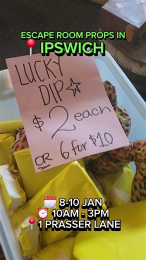 🎲 ESCAPE ROOM LUCKY DIPS! 🎲 We’re doing lucky dips with escape room props — you never know what you’ll get! 💰 $2 each or 6 for $10 📅 Wed 7 – Sat 10 Jan 🕙 10am – 3pm 📍 1 Prasser Lane, Ipswich First in, best dressed — once they’re gone, they’re gone!