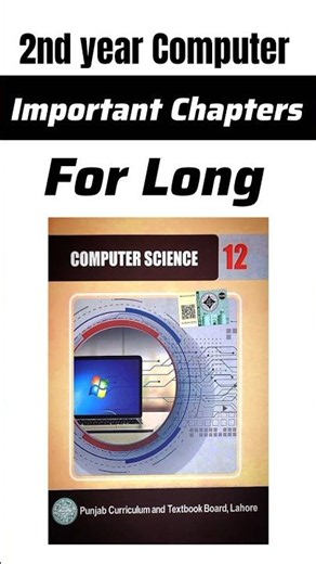 2nd Year Computer Science Important Chapters for Long Questions 2026 | Class 12 Computer Guess