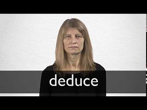 How to pronounce DEDUCE in British English