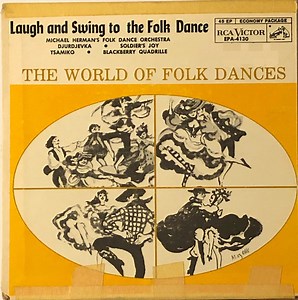Michael Herman's Folk Dance Orchestra, Sofia Vembo, Dave Zupkovich And His Balkan Tamburitza Orchestra - Laugh And Swing To The Folk Dance