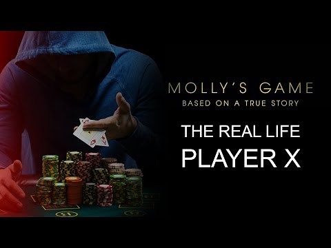 Molly's Game | Who Is Player X?