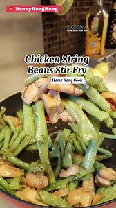 Chinese Budget Easy Recipe Chicken String Beans Stir Fry 🇭🇰 #lifewithunikoiho | Life With Unikoiho