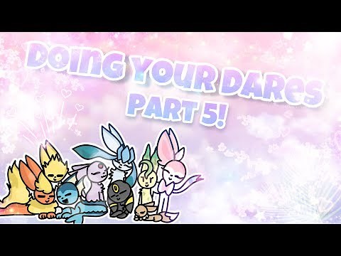 Ask or Dare the Eeveelutions! Part 5!