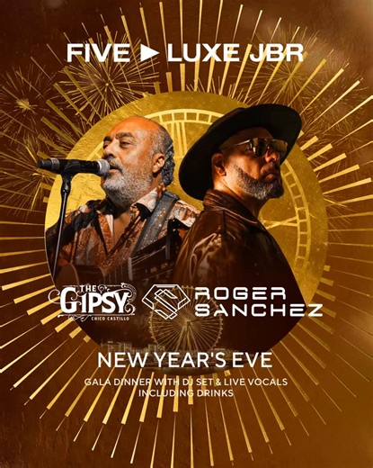 Roger Sanchez and Chico Castillo headline this New Year’s Eve at FIVE LUXE JBR 🔊💃🏻🥁 The Grammy-winning house legend and 20 million album-selling Gipsy Kings powerhouse promise a night of pure celebration, with front-row views of the JBR fireworks and the ultimate gala dinner experience 🎇 Tickets: https://www.sevenrooms.com/experiences/playapachajbr/new-year-s-eve-with-roger-sanchez-gispy-king-s-chico-castillo-5030658178367488 | Roger Sanchez
