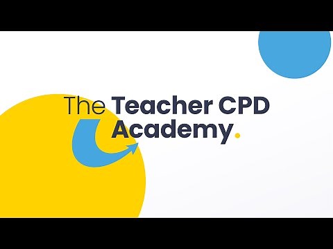 Introducing the Teacher CPD Academy