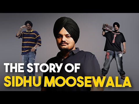 THE STORY OF SIDHU MOOSEWALA | Complete Life Story | Biography | Punjabi Singer Success Story