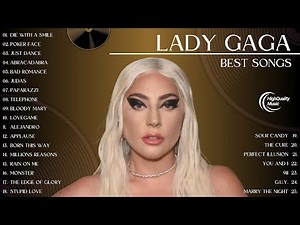 Lady Gaga Playlist 2026 Best Songs ⭐️ ~ Greatest Hits Album 💥 ~ Lady Gaga Top 25 Songs 2026 ⭐️