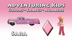 Adventuring Kids Sara - Shapes - Vids4Kids.tv