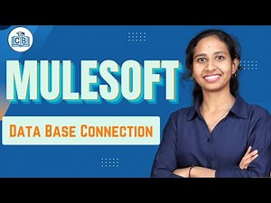 Data Base Connection in MuleSoft | MuleSoft Data Base Connection | MuleSoft Course | CyberBrainer