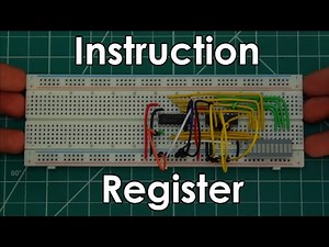 Instruction Register | 8 Bit CPU