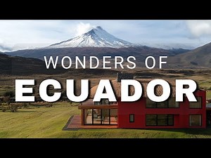 Wonders of Ecuador | The Most Amazing Places in Ecuador | Travel Video 4K