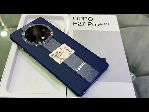 Oppo F27 Pro+ 5G Unboxing, Look & Review 🔥 | DurabilityTest 😳& Many More | Oppo F27 Pro+ Price