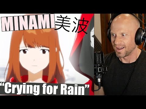 First time reaction & Vocal Analysis of "Crying for Rain" - 美波 (Minami) MV