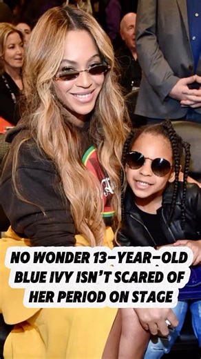 No wonder 13-year-old Blue Ivy isn’t scared of her period on stage.#blueivy #stage #decide #fypシ
